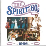 Dusty Springfield / The Mindbenders / etc - The Spirit Of The 60s: 1966