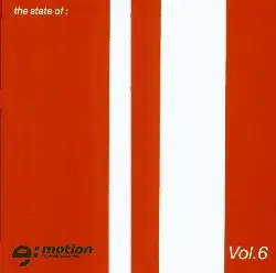 Various Artists - The State Of E:Motion Vol. 6