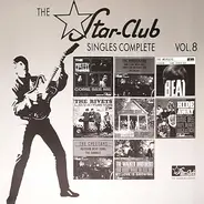 Dave Dee, Dozy, Beaky, Mick & Tich a.o. - The Star-Club Singles Complete Vol. 8