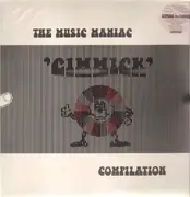 2 x 12'' - Cheepskates, Dizzy Satellites, Daisy Chain, a.o. - The Music Maniac 'Gimmick' Compilation