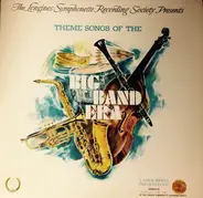 Theme Songs Of The Big Band Era - Theme Songs Of The Big Band Era