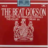 The Hollies, The Spotnicks, The Tremeloes a.o. - The Beat Goes On Vol. 3 (12 Original Oldies)