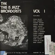 Punch Miller, Max Kaminsky - The 'This Is Jazz' Broadcasts, Vol 1