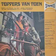 Palm, Bey, a.o. - Toppers Van Toen