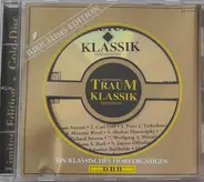 Johann Strauss, Carl Orff, a.o. - Traum Klassik Jubiläums-Edition