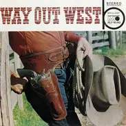 Red Sovine, Jim Glaser, Justin Tubb - Way Out West