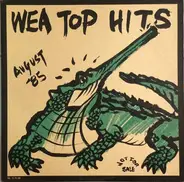 Ratt, a-ha, Foreigner, Mötley Crue, Eric Clapton a.o. - WEA Top Hits August '85 Vol. 25