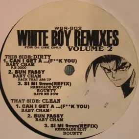 Various Artists - White Boy Remixes Volume 2