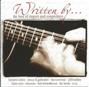 Simon & Garfunkel / Van Morrison / Tal Bachman a.o. - Written By...The Best Of Singers And Songwriters