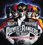 CD - Various - Mighty Morphin Power Rangers: The Movie (Music From And Inspired By The Motion Picture)