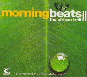 Undergroove - Morning Beats II - The African Trail