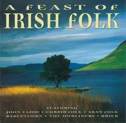 CD - The Fureys & Davey Arthur / The Dubliners a.o. - A Feast Of Irish Folk