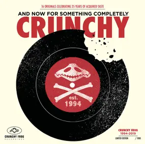 Various Artists - And Now For Something Completely Crunchy