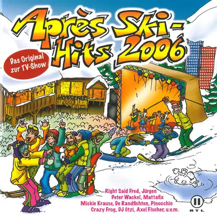 Right Said Fred / Mickie Krause a.o. - Après Ski-Hits 2006