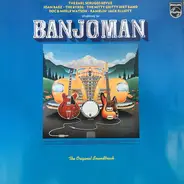 The Earl Scruggs Revue, Joan Baez - Banjoman - The Original Soundtrack