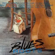 Fred McDowell, Joe Callicot a.o. - Blues Roots