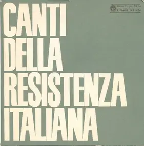 Various Artists - Canti Della Resistenza Italiana 5
