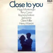 Hugo Montenegro, Perry Como, a. o. - Close To You