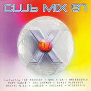 BBE, The Prodigy, a.o. - Club Mix 97