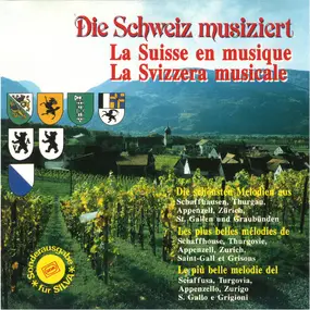 Various Artists - Die Schweiz Musiziert