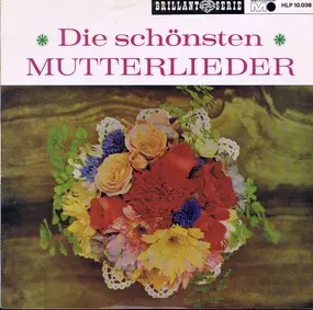 Various Artists - Die Schönsten Mutterlieder