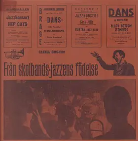 Various Artists - Från Skolbands-jazzens Födelse