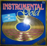 Bev Phillips And His Orchestra, The Mellotronics, Terry Walsh … - INSTRUMENTAL GOLD