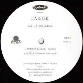 Various Artists - JA 2 UK - Vol.1 : X-300 Riddim