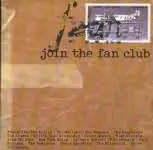 Esquerta, The Sonics, The Wailers & others - Join The Fan Club