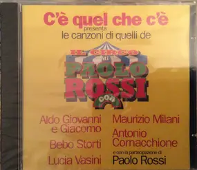 Aldo - Le Canzoni Di Quelli De Il Circo Di Paolo Rossi
