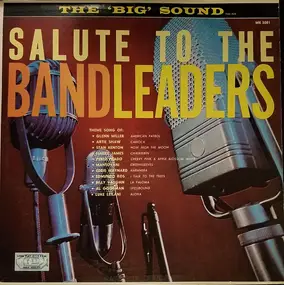 Various Artists - Salute To The Band Leaders
