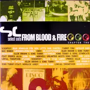 Scientist, Yabby You, Max Romeo a.o. - Select Cuts From Blood & Fire (Chapter Two)