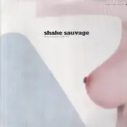Jean-Pierre Mirouze, Geprges Garvarentz, Philippe Sarde a.o. - Shake Sauvage (French Soundtracks 1968-1973)