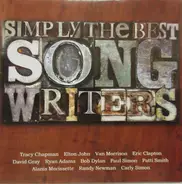 Tracy Chapman / Elton John / Cat Stevens a.o. - Simply the Best Songwriters