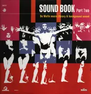 Various - Sound Book Part Two - De Wolfe Music Library & Background Sound