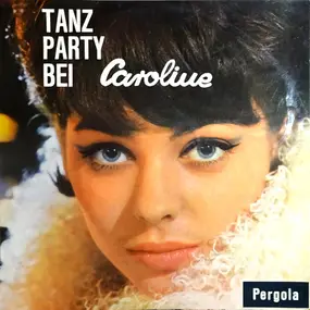 Various Artists - Tanzparty Bei Caroline