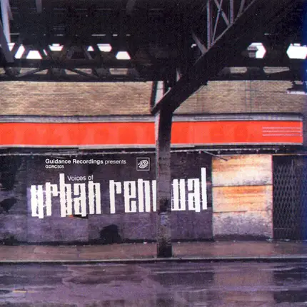 Oliver Grimball / Reggie gibson / a.o. - The Voices Of Urban Renewal