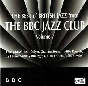 Various Artists - The Best Of British Jazz From The BBC Jazz Club Vol 7