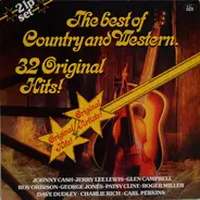 Dave Dudley, Faron Young, Johnny Cash a.o. - The Best Of Country And Western - 32 Original Hits