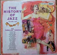 Sonny Greer - The Duke's Men, Julia Lee a.o. - The History Of Jazz Vol. 2 - The Turbulent 'Twenties