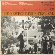 Pete Seeger, John Lee Hooker a.o. - The Newport Folk Festival, 1960, Vol. 1