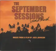 Jack Johnson, The September Sessions Band a.o. - The September Sessions