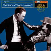 CD - Hector Maria Artola / Carlos de Maria / Ricardo Pedevilla a.o. - The Story Of Tango, Volume 2