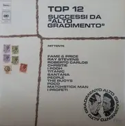 Fame & Price / Ray Stevens / Roberto Carlos a. o. - Top 12 Successi Da 'Alto Gradimento'