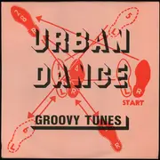 LP - Jade 4U / Rhythm Kings / 101 / Praga Khan / 2 Body's - Urban Dance 'Groovy Tunes'