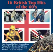 Small Faces / The Nice / Chris Farlowe a.o. - 16 British Top Hits Of The 60's