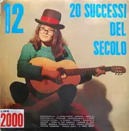 N. Lavente, L. Bovio, E Rusconi a.o. - 20 Successi Del Secolo - Disco N° 12