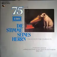 Various - 75 Jahre EMI - The Grammophone Company LTD