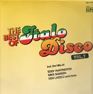 Mike Mareen, Ken Laszlo, Sabrina - The Best Of Italo-Disco Vol. 7