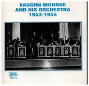 Vaughn Monroe And His Orchestra - 1943-1944